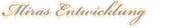 Miras Entwicklung