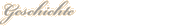 Geschichte